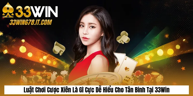 Kèo Phạt Góc Là Gì? Cách Chơi Kèo Corner Dễ Thắng 5 Luật Chơi Cược Xiên Là Gì Cực Dễ Hiểu Cho Tân Binh Tại 33Win